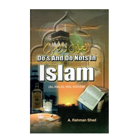 Do S And Do Nots In Islam Al Halal Wal Haram Adam English