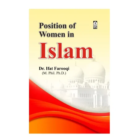 Position Of Women In Islam Dr Ifat Rashid Farooqi Adam English