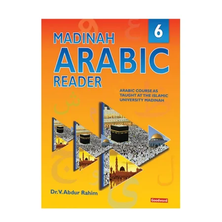 Madina Arabic Reader Book 6