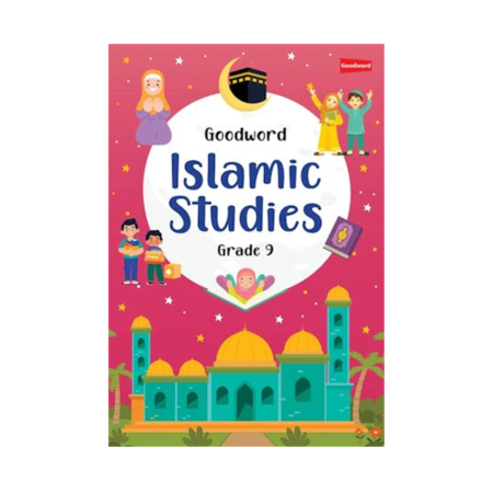 Goodword Islamic Studies Grade 9