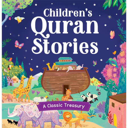 Childrens Quran Stories  A Classic Treasury Goodword English